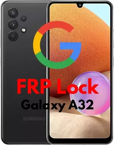 Remove Google account (FRP) for Samsung Galaxy A32  A32 5G