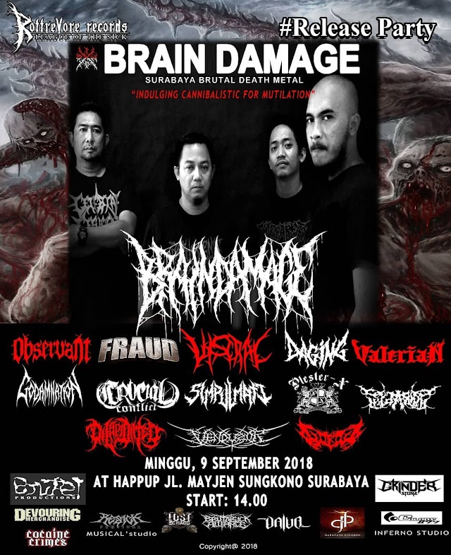 JADILAH SAKSI SEJARAH MUTILASI PARTY DEATH METAL JAHANAM ALA BRAIN DAMAGE DI 9 SEPTEMBER 2018 !!!