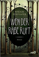 http://www.amazon.de/Wen-Rabe-ruft-Maggie-Stiefvater/dp/3839001536/ref=sr_1_1?ie=UTF8&qid=1441897342&sr=8-1&keywords=wen+der+rabe+ruft