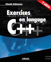 Exercices en C++ - Claude Delannoy (3ème Ed) 2007