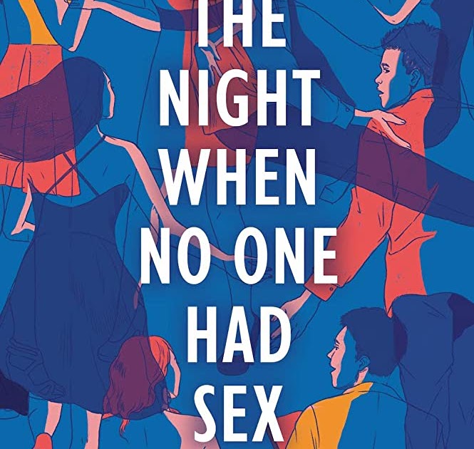 Ya Review The Night When No One Had Sex By Kalena Miller Helens Book Blog