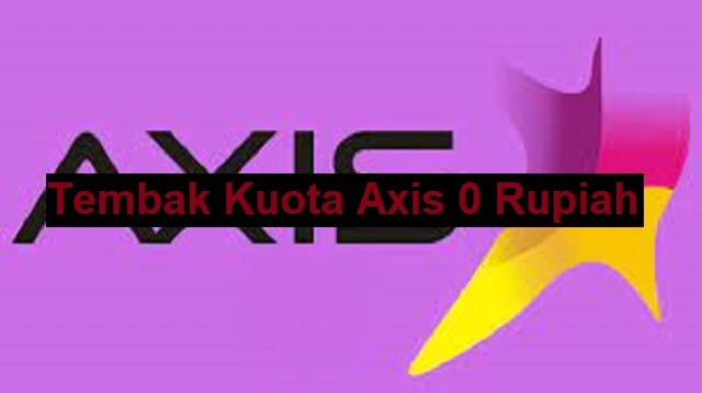 Tembak Kuota Axis 0 Rupiah