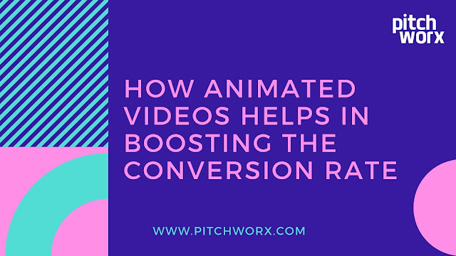 How animated videos helps in boosting the conversion rate