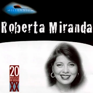 Roberta Miranda - Millennium