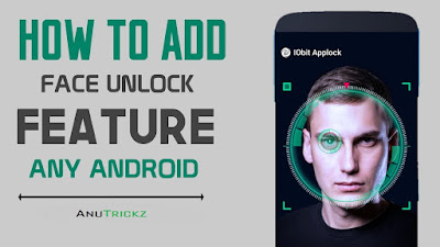 How to Add Face Unlock Feature In any Android Device