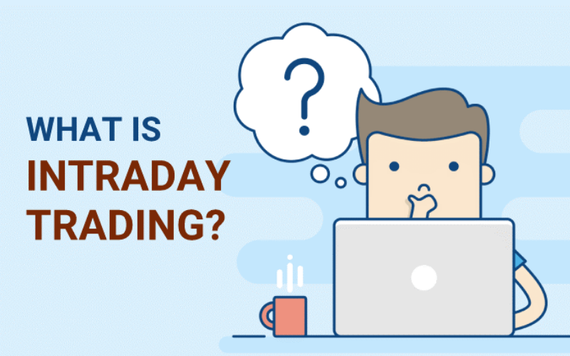 Khái niệm giao dịch Intraday là gì?