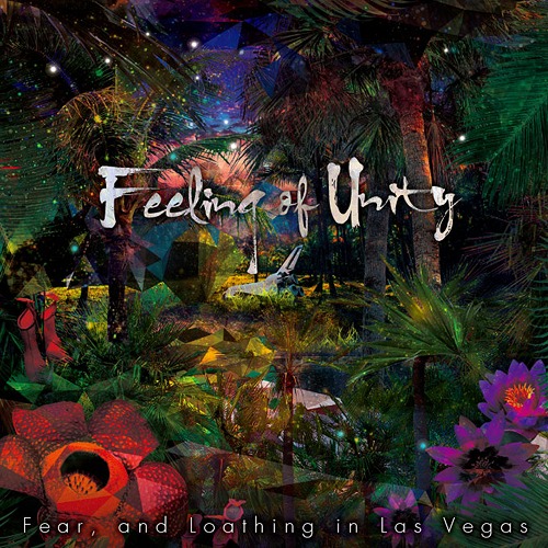 Fear, and Loathing in Las Vegas – Feeling of Unity.jpg