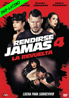 RENDIRSE JAMAS 4 – LA REVUELTA – NEVER BAKCK DOWN – REVOLT – DVD-5 – DUAL LATINO – 2022 – (VIP)