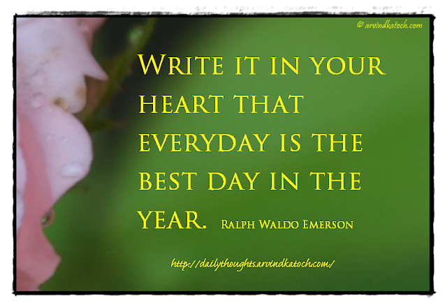 Daily Quote, Start, New Year, Write, heart, everyday, Best day, New year quote