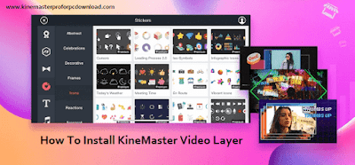 Kinemaster Video Layer