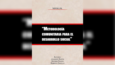 Metodología Comunitaria para el Desarrollo Social - Johannes Kniffki, Antonio Calero, Roberto Castillo [PDF] 