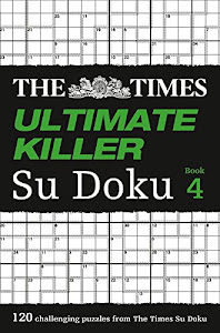 Times Ultimate Killer Su Doku Book 4, The