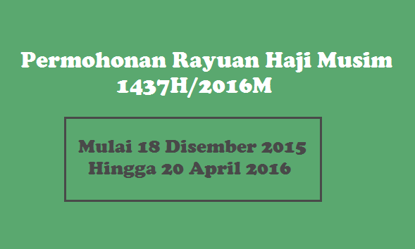 Permohonan Rayuan Haji Musim 1437H/ 2016M - Info 
