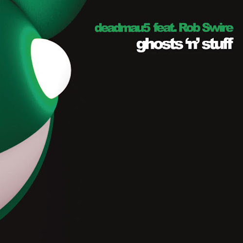 deadmau5 feat. Rob Swire - Ghosts N Stuff 歌詞翻譯
