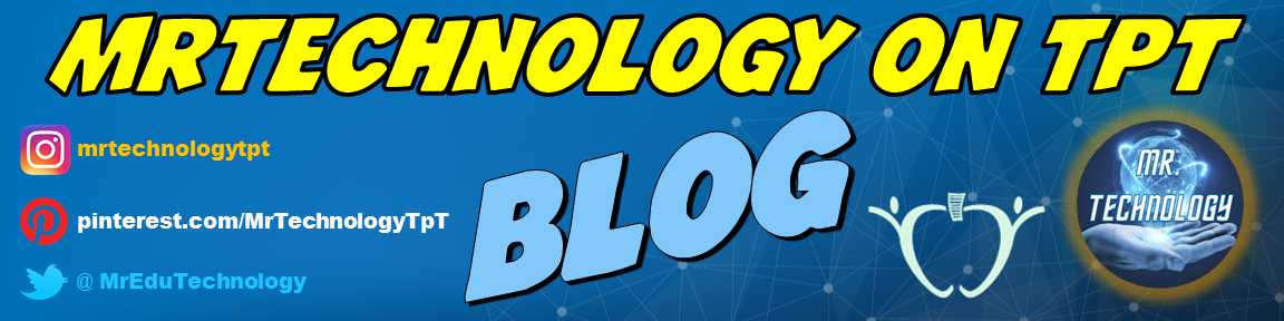 MrTechnology on TpT!