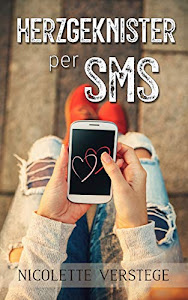 Herzgeknister per SMS