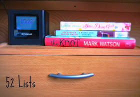 52 Lists - Things Beside My Bed