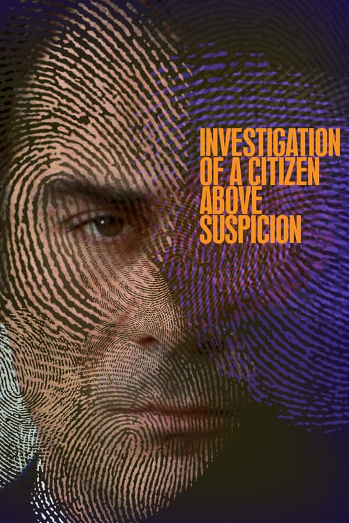 [HD] Investigación sobre un ciudadano libre de toda sospecha 1970 Ver Online Subtitulado