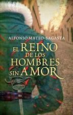 http://lecturasmaite.blogspot.com.es/2013/05/el-reino-de-los-hombres-sin-amor-de.html