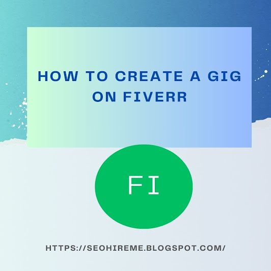 How to create gig on fiverr? fiverr gig examples, how to create a gig on fiverr on phone,fiiverr gig image, how to create a gig on fiverr android app, fiverr gig account, fiverr gig login, how to create gig on fiverr