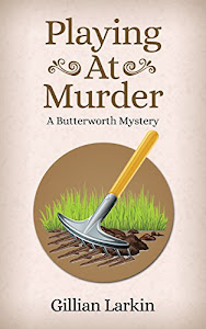Playing At Murder (A Butterworth Mystery Book 1) (English Edition)