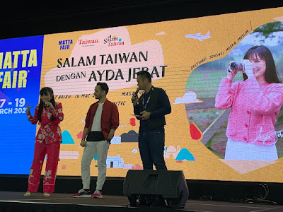 KEMUNCULAN ISTIMEWA AYDA JEBAT DI MATTA FAIR SEMPENA KEMPEN SALAM TAIWAN 2023