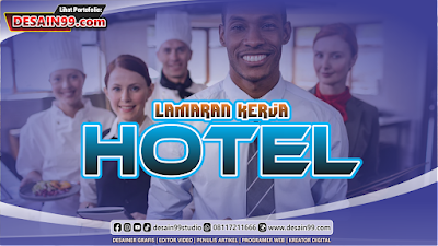 Niat Bekerja di Hotel? Ini Contoh Surat Lamaran Kerja Menjadi Receptionist, Housekeeping Attendant dan Cleaning Service