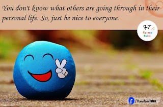 Be Nice To Everyone
