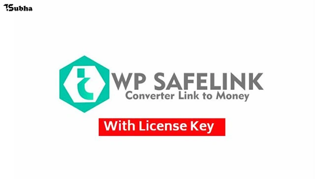 Download Gratis WP Safelink v4.3.13 + Key Full Version Untuk Meningkatkan Adsense