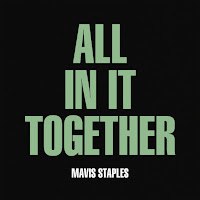 Mavis Staples presenta All in it together