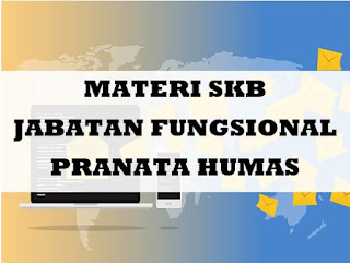 Materi SKB CPNS Jabatan Fungsional Pranata Humas