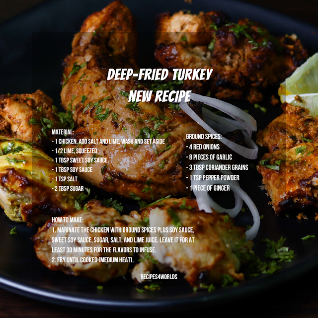 Deep-Fried Turkey new recipe Recipes4worlds