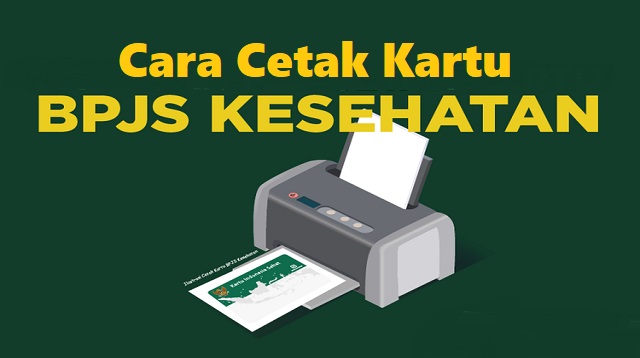 Cara Cetak Kartu BPJS Kesehatan