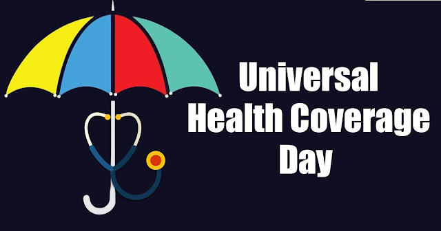 INTERNATIONAL UNIVERSAL HEALTH COVERAGE DAY 2023 - 12TH DECEMBER / சர்வதேச சுகாதார கவரேஜ் தினம் 2023 - டிசம்பர் 12
