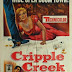 Tonight's Movie: Cripple Creek (1952)