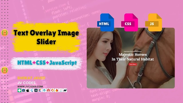 Text Overlay Image Slider in HTML, CSS and JavaScript