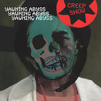 New Album Releases: YAWNING ABYSS (Creep Show)