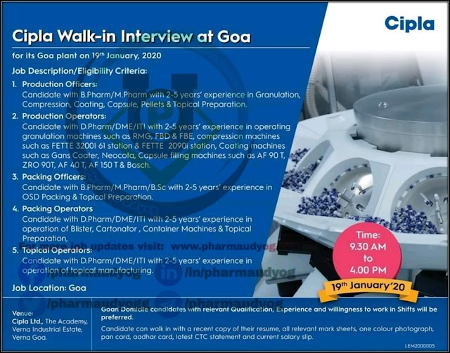 Cipla | Walk-in for Production-Packing on 19 Jan 2020 | Pharma Jobs in Goa