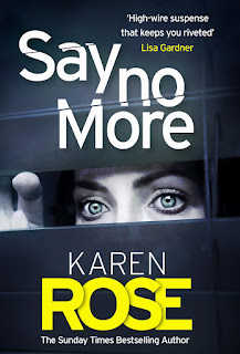 Book cover of Say No More by Karen Rose