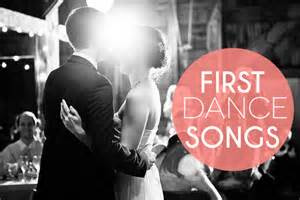 1st Dance Wedding Songs  