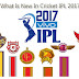 What Is New In Cricket IPL 2017