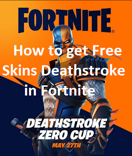 How To Get Deathstroke skin for free on Fortnite