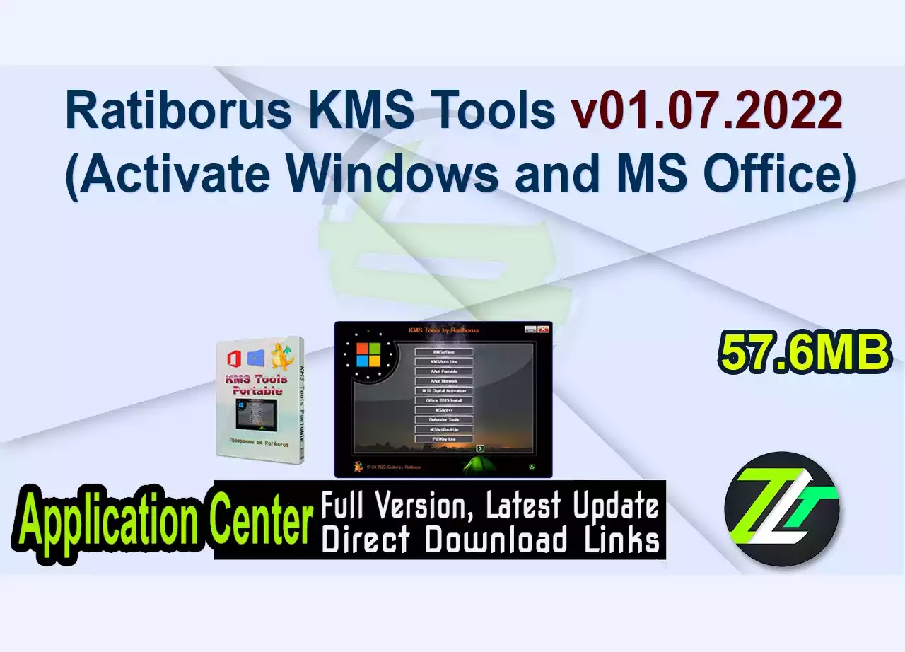Ratiborus KMS Tools v01.07.2022 (Activate Windows and MS Office)