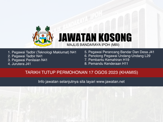 Jawatan Kosong Majlis Bandaraya Ipoh (MBI) Ogos 2023