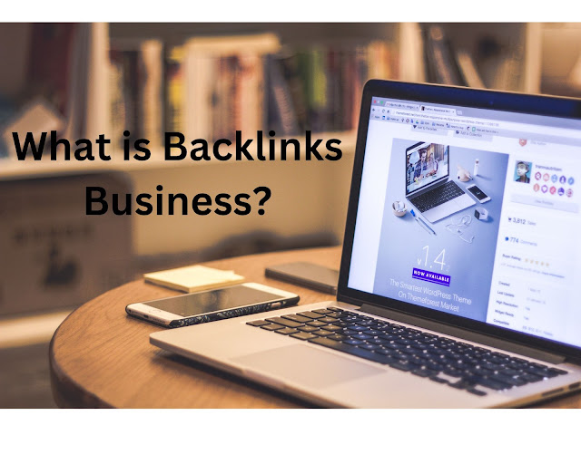 What is Backlinks Business?