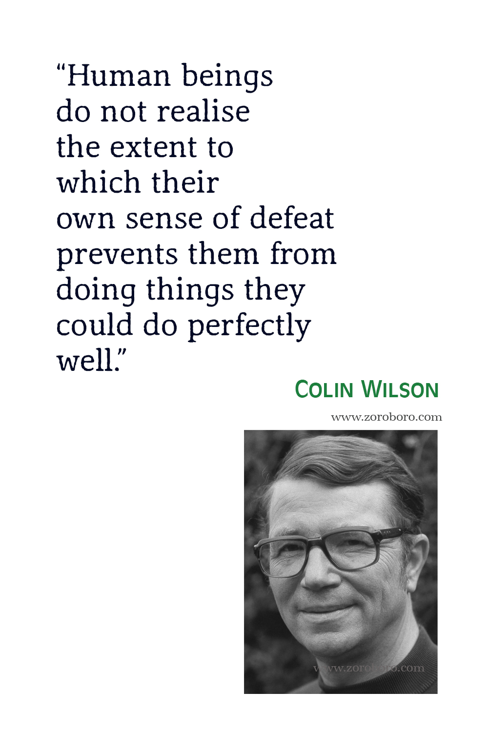 Colin Wilson Quotes, The Outsider Quotes, Colin Wilson The Mind Parasites Quotes, Colin Wilson, Colin Wilson The Occult Quotes.