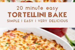 20 Minute Easy Tortellini Bake