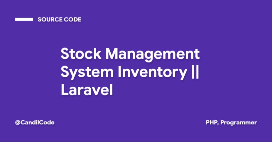 Stock Management System Inventory  Laravel