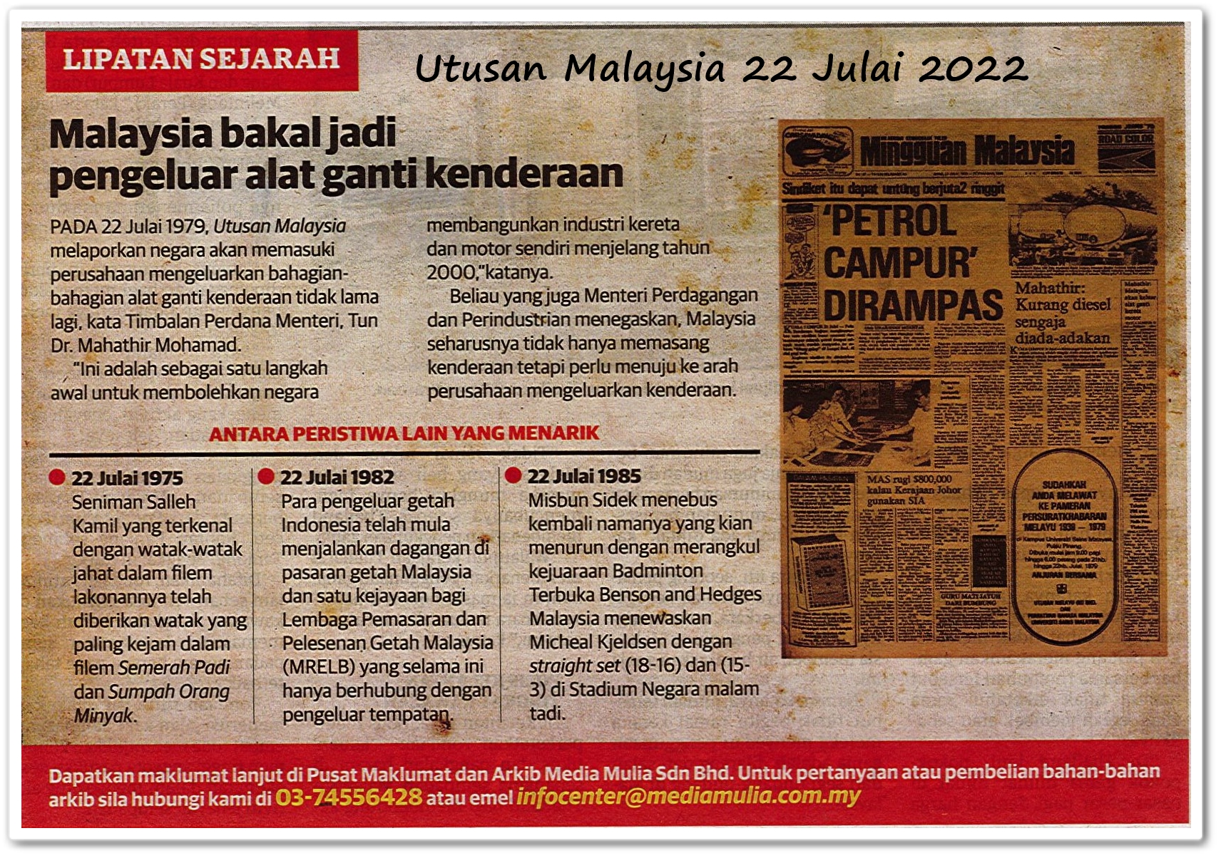 Lipatan sejarah 22 Julai - Keratan akhbar Utusan Malaysia 22 Julai 2022