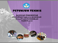 PETUNJUK TEKNIS PENGAJUAN BANTUAN SARANA KESENIAN SEKOLAH 2018